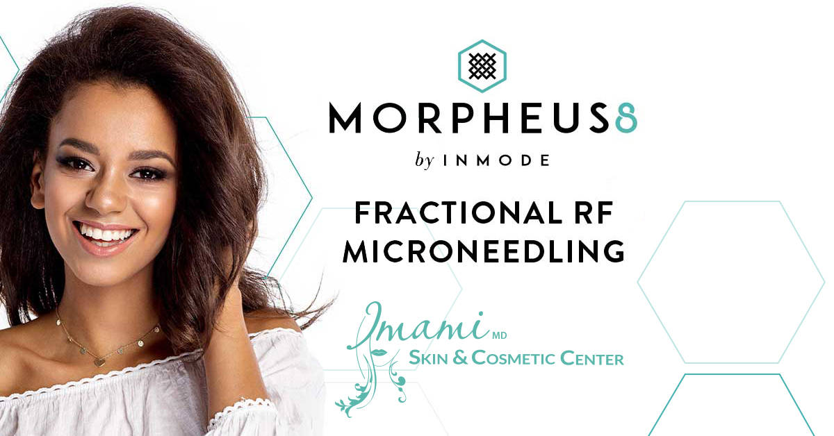 Morpheus8 Fractional RF Microneedling